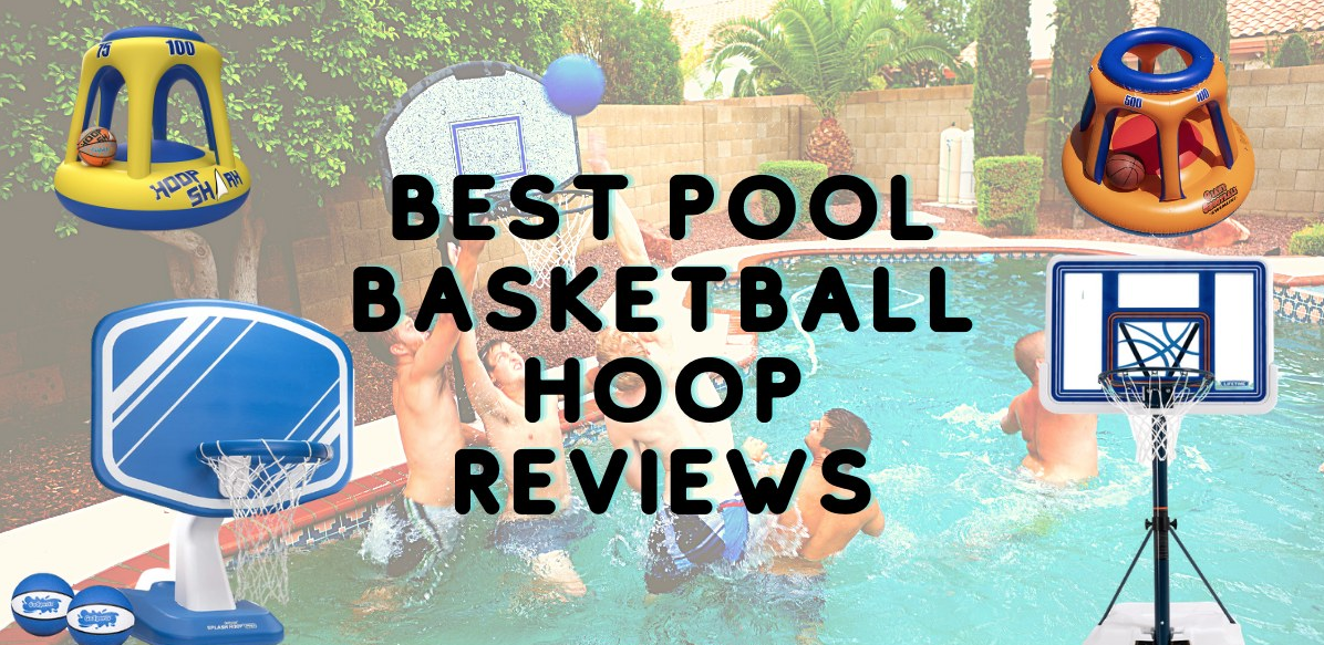 best-pool-basketball-hoops